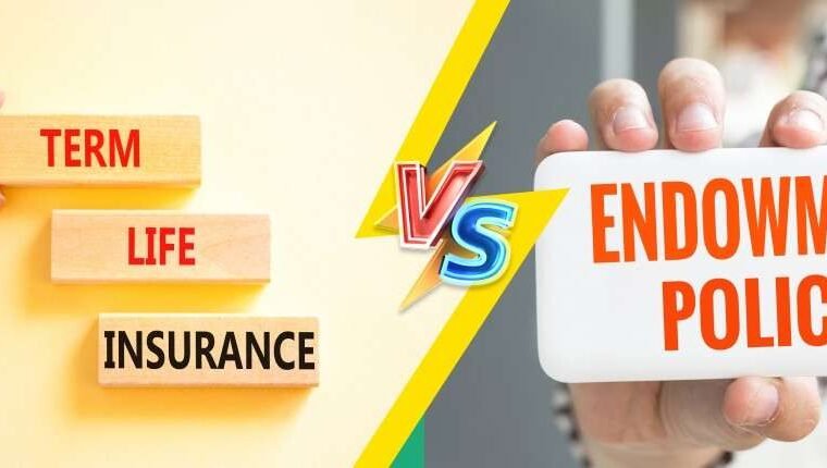 Term Insurance vs Endowment Plan: Which Should You Buy?